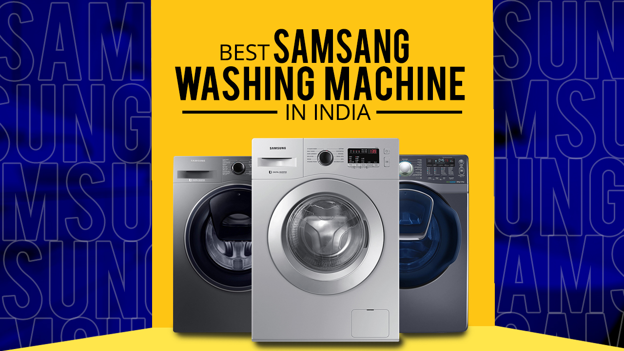 Best Samsung Washing Machines in India