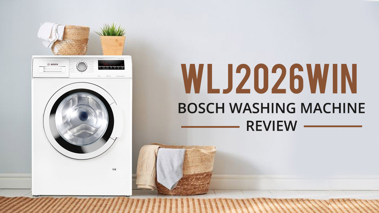 WLJ2026WIN Bosch Washing Machine Review