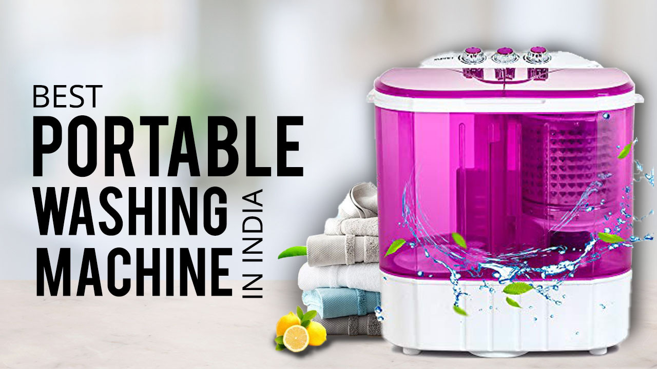 Best Portable Washing Machine In India